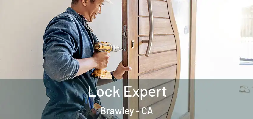  Lock Expert Brawley - CA
